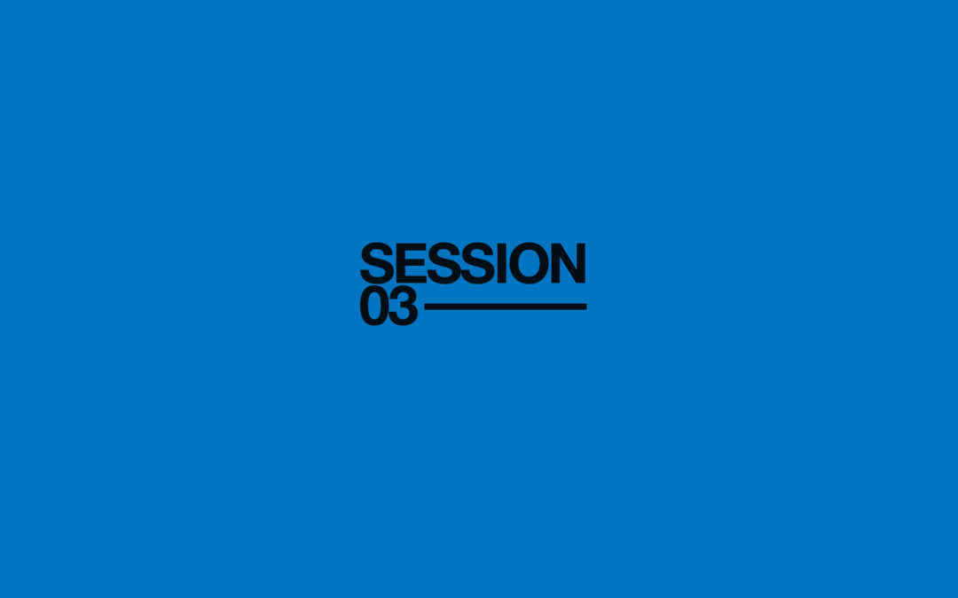 SESSION 03