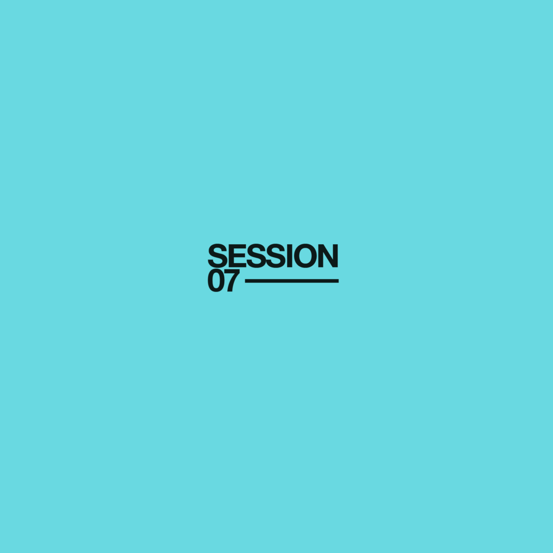 SESSION 7