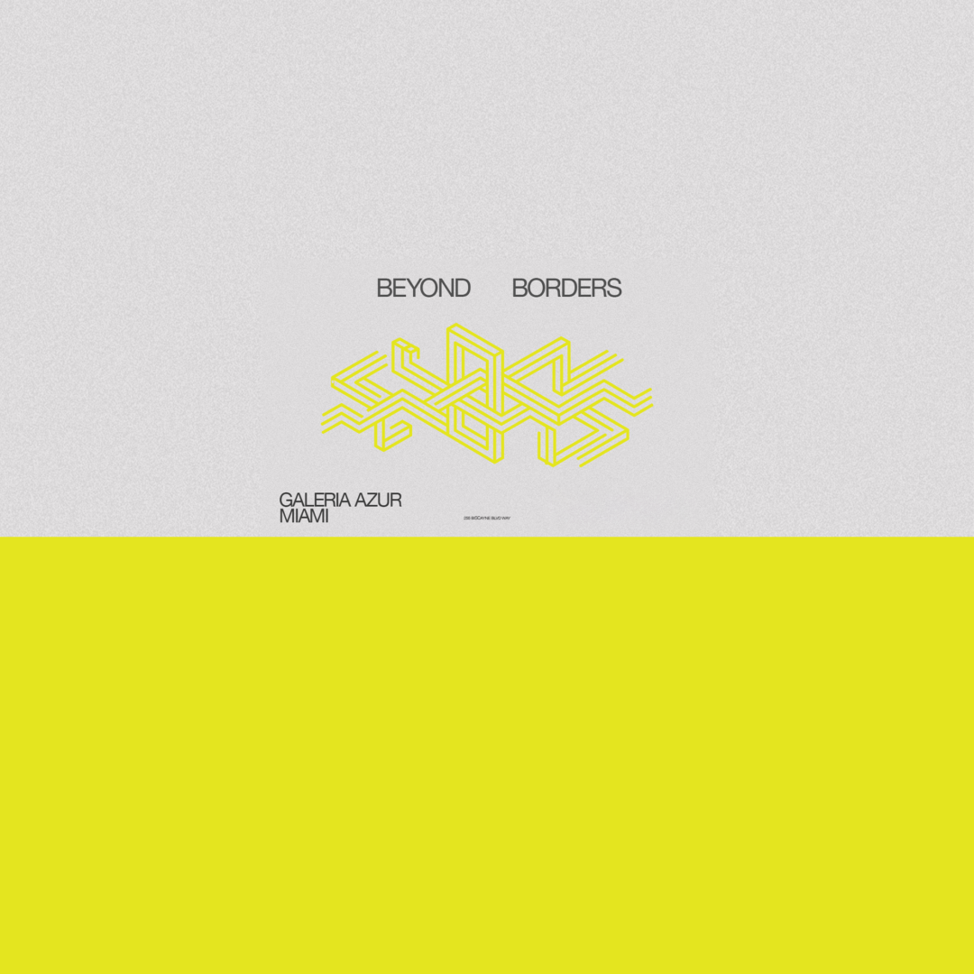 BEYOND BORDERS MIAMI